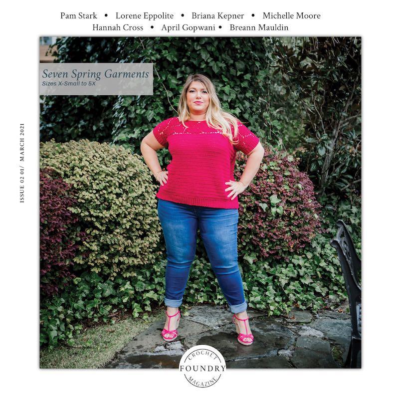 Crochet Foundry Magazine FurlsCrochet Spring 2021