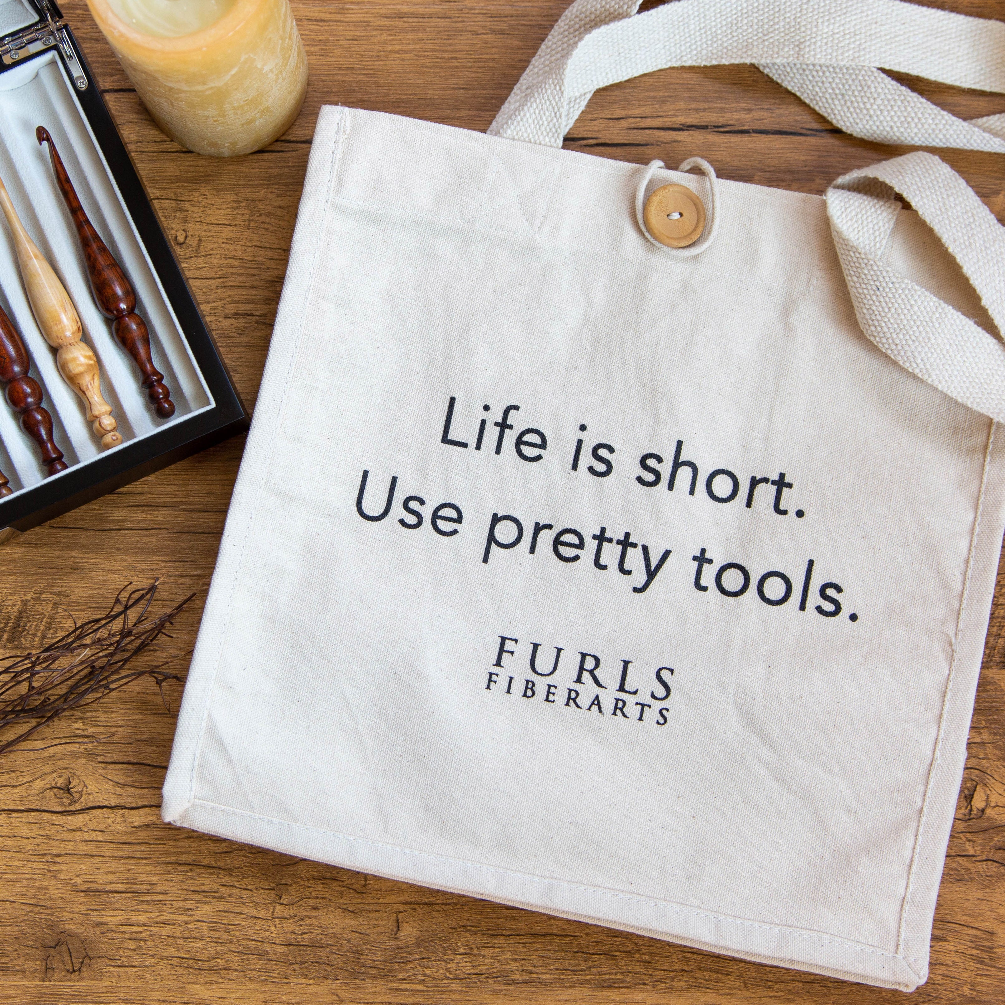 Life is Short Use Pretty Tools Canvas Tote Bag